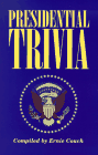 Presidential Trivia