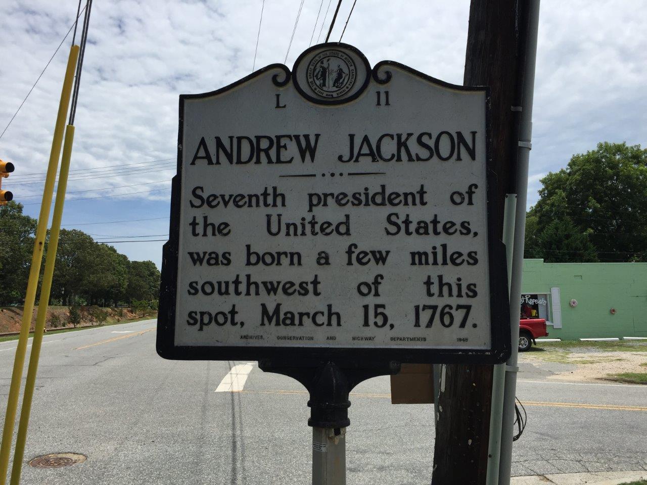 Andrew Jackson birthplace - Waxhaws Region of North and South Carolina